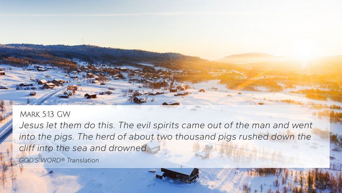 Mark 5:13 GW Bible Verse Image
