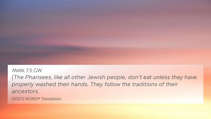 Mark 7:3 GW Bible Verse Image