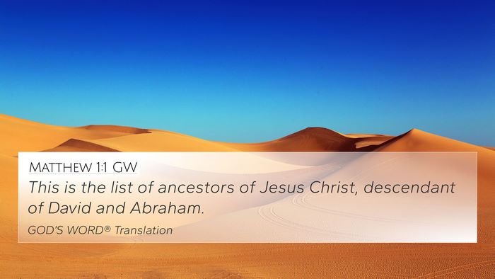 Matthew 1:1 GW 4K Wallpaper - This is the list of ancestors of Jesus Christ, - 4K Wallpaper Bible Verse