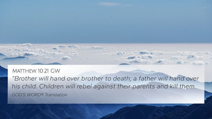 Matthew 10:21 GW Bible Verse Image