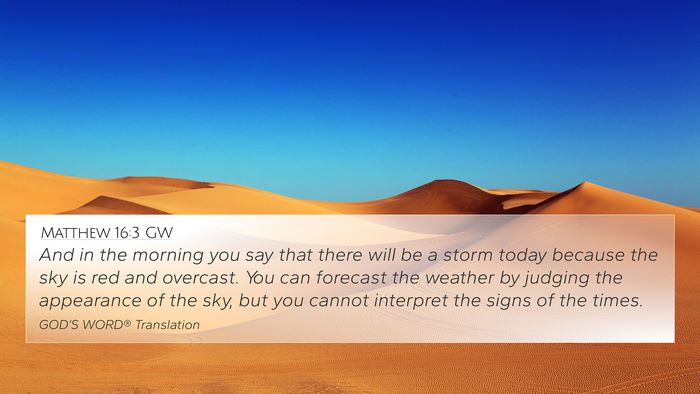 Matthew 16:3 GW Bible Verse Image