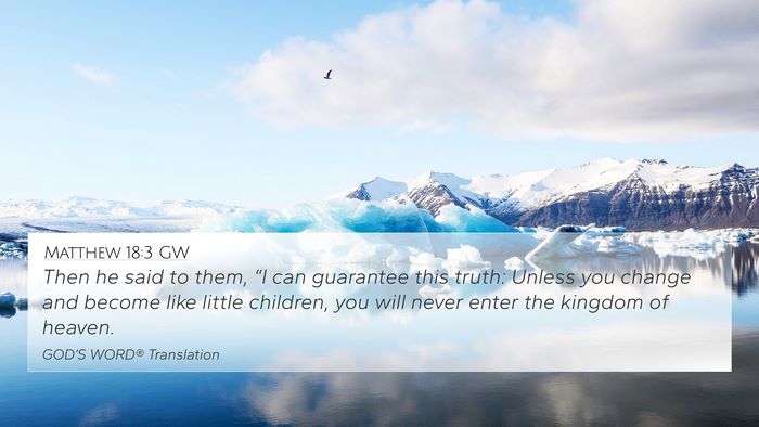 Matthew 18:3 GW Bible Verse Image