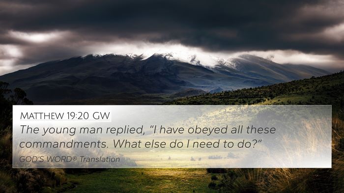 Matthew 19:20 GW Bible Verse Image