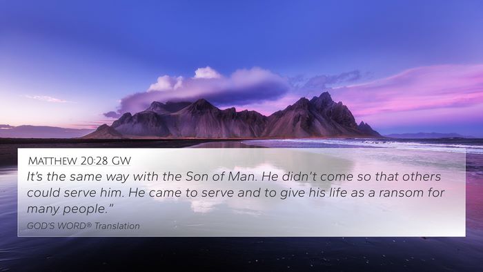 Matthew 20:28 GW Bible Verse Image