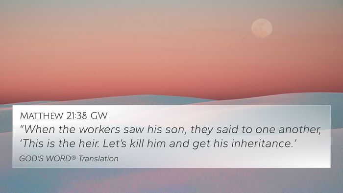 Matthew 21:38 GW Bible Verse Image