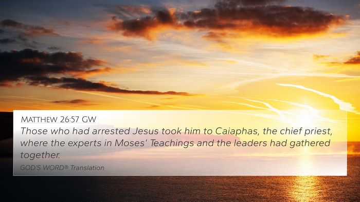 Matthew 26:57 GW 4K Wallpaper - Those who had arrested Jesus took him to - 4K Wallpaper Bible Verse