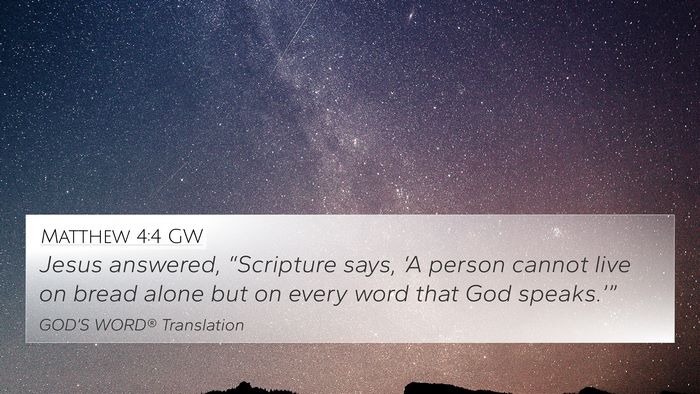 Matthew 4:4 GW Bible Verse Image