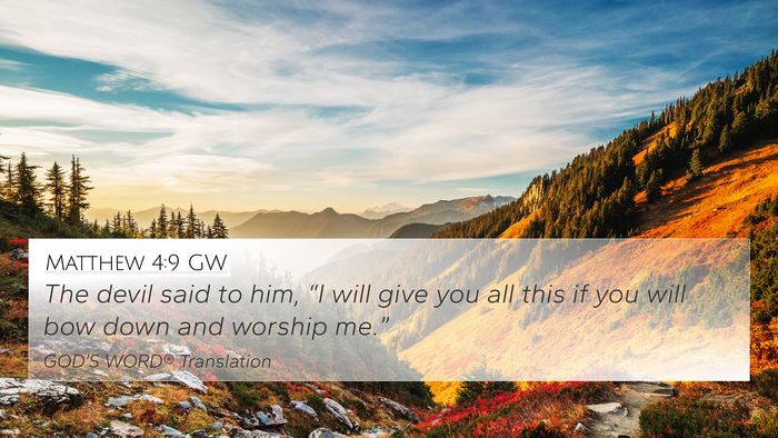 Matthew 4:9 GW Bible Verse Image