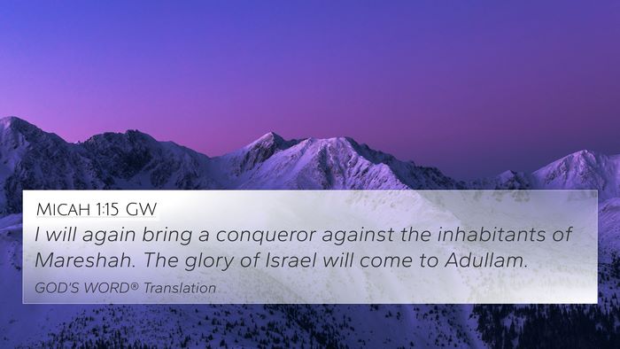 Micah 1:15 GW Bible Verse Image