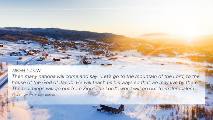 Micah 4:2 GW Bible Verse Image