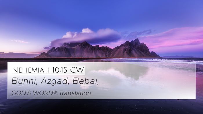 Nehemiah 10:15 GW Bible Verse Image