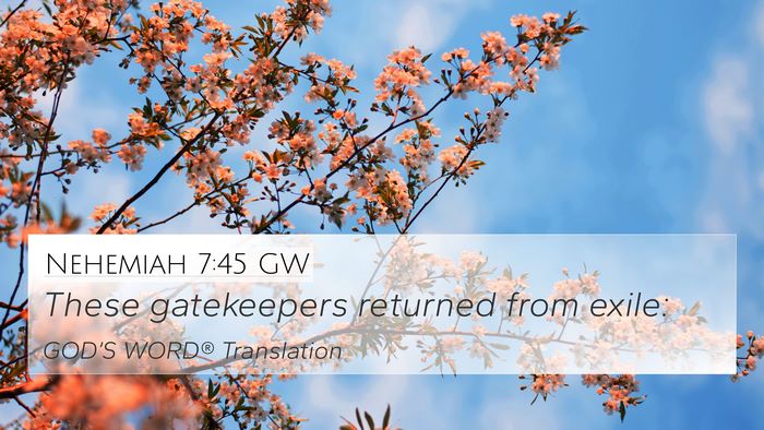Nehemiah 7:45 GW Bible Verse Image