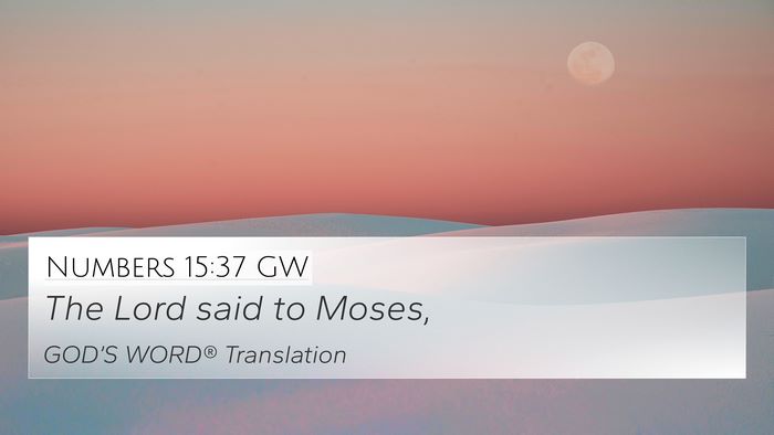 Numbers 15:37 GW Bible Verse Image