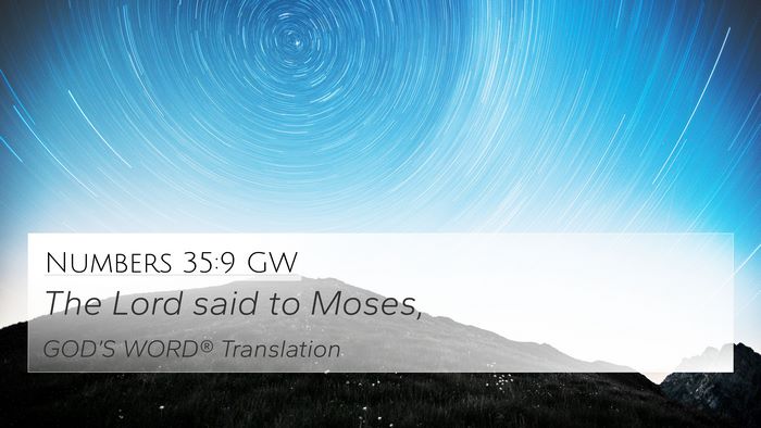 Numbers 35:9 GW 4K Wallpaper - The Lord said to - 4K Wallpaper Bible Verse