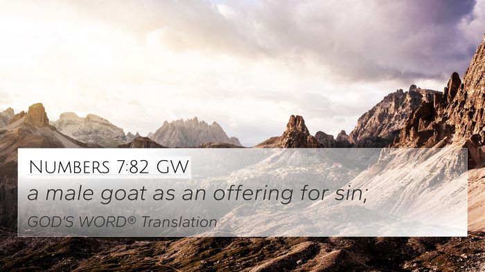 Numbers 7:82 GW 4K Wallpaper - a male goat as an offering for - 4K Wallpaper Bible Verse