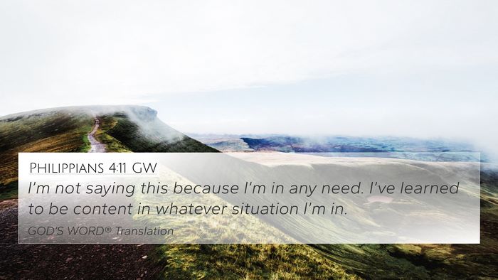 Philippians 4:11 GW Bible Verse Image