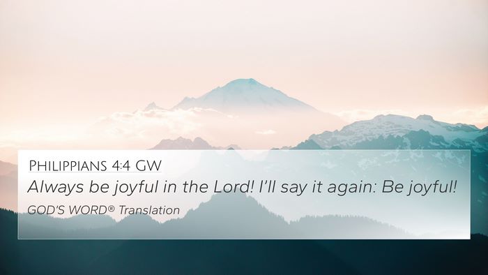 Philippians 4:4 GW Bible Verse Image