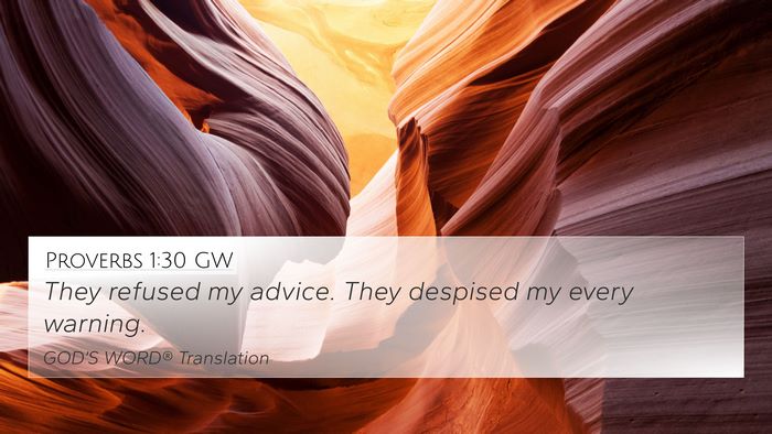 Proverbs 1:30 GW Bible Verse Image