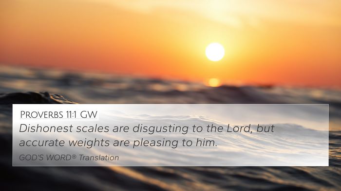 Proverbs 11:1 GW Bible Verse Image