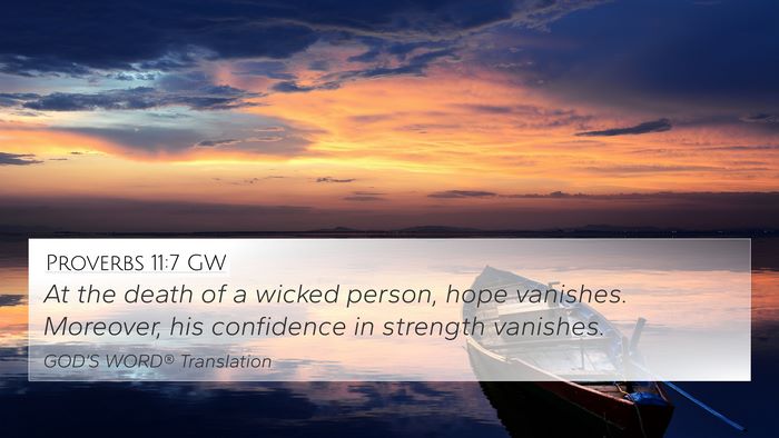 Proverbs 11:7 GW Bible Verse Image