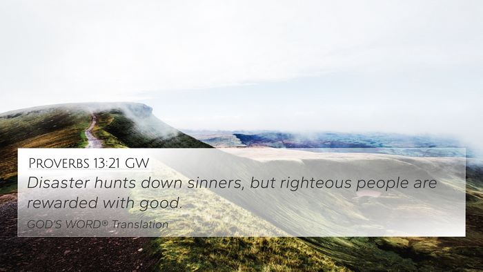Proverbs 13:21 GW Bible Verse Image