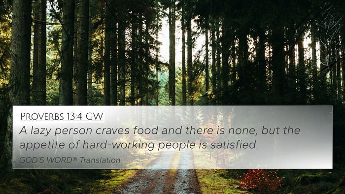 Proverbs 13:4 GW Bible Verse Image