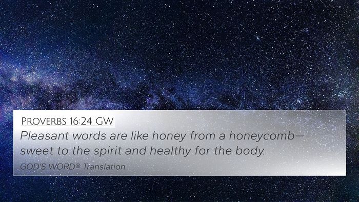 Proverbs 16:24 GW Bible Verse Image