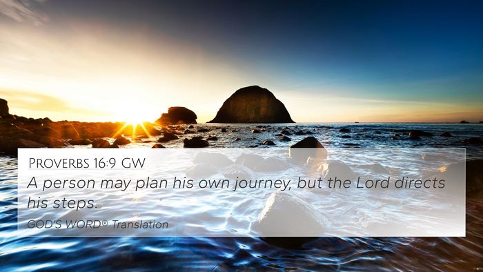 Proverbs 16:9 GW Bible Verse Image