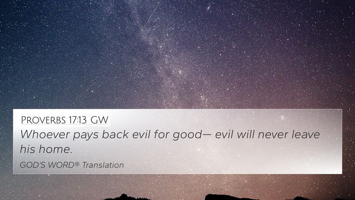 Proverbs 17:13 GW Bible Verse Image