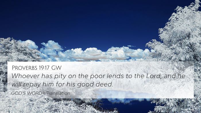 Proverbs 19:17 GW Bible Verse Image