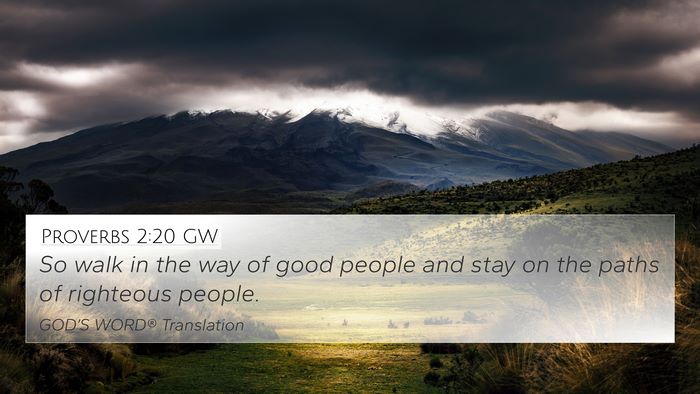 Proverbs 2:20 GW Bible Verse Image