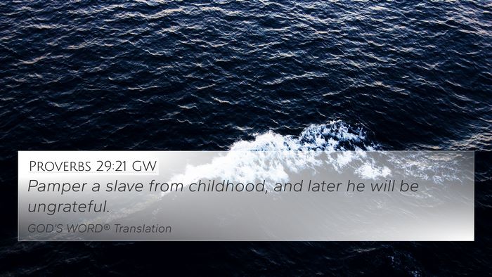 Proverbs 29:21 GW Bible Verse Image