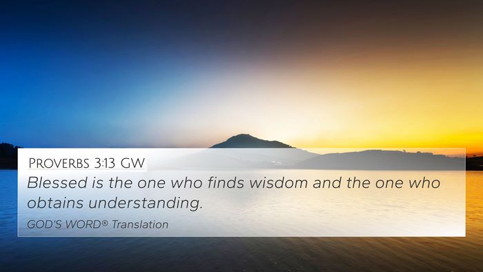 Proverbs 3:13 GW Bible Verse Image