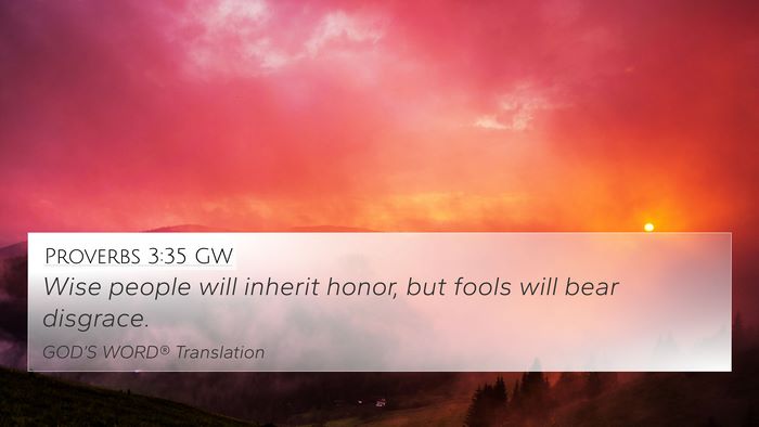 Proverbs 3:35 GW Bible Verse Image