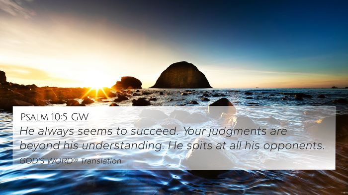 Psalm 10:5 GW Bible Verse Image