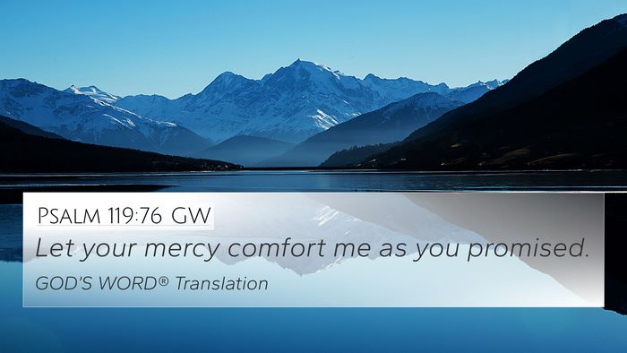 Psalm 119:76 GW Bible Verse Image