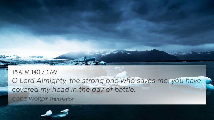Psalm 140:7 GW Bible Verse Image