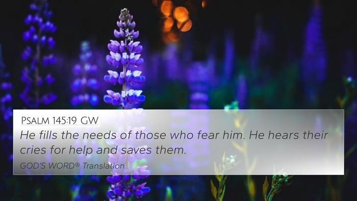 Psalm 145:19 GW Bible Verse Image