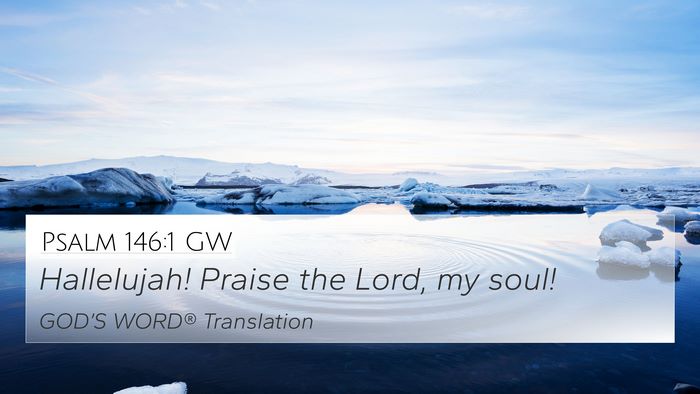 Psalm 146:1 GW Bible Verse Image