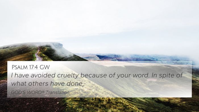Psalm 17:4 GW Bible Verse Image