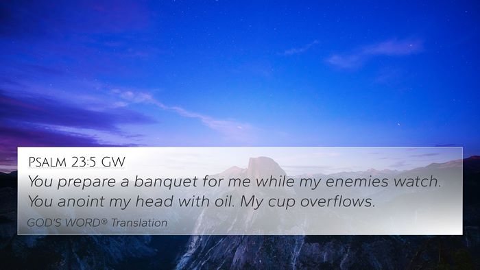 Psalm 23:5 GW Bible Verse Image