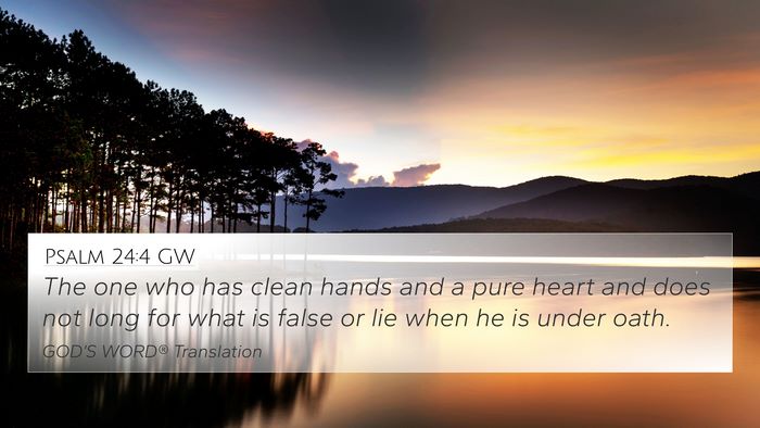 Psalm 24:4 GW Bible Verse Image