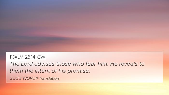 Psalm 25:14 GW Bible Verse Image