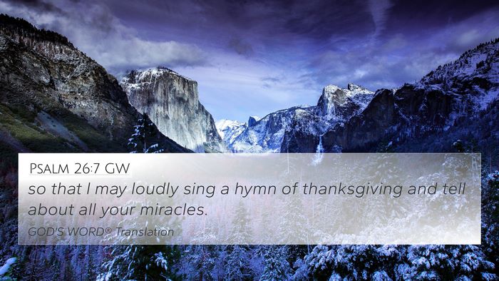 Psalm 26:7 GW Bible Verse Image