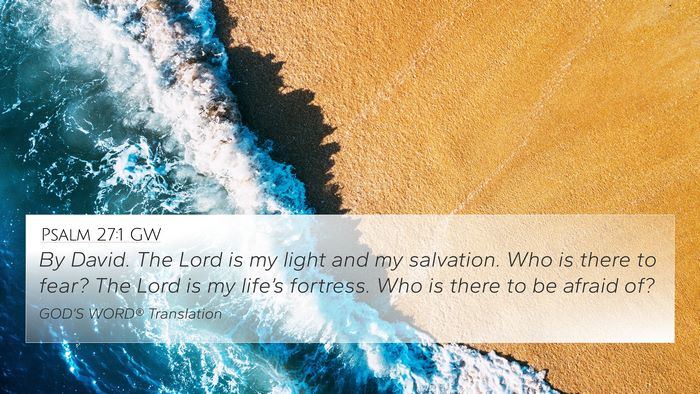 Psalm 27:1 GW Bible Verse Image