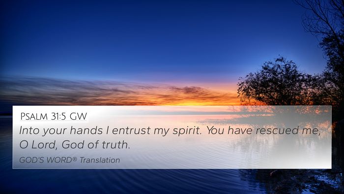 Psalm 31:5 GW Bible Verse Image