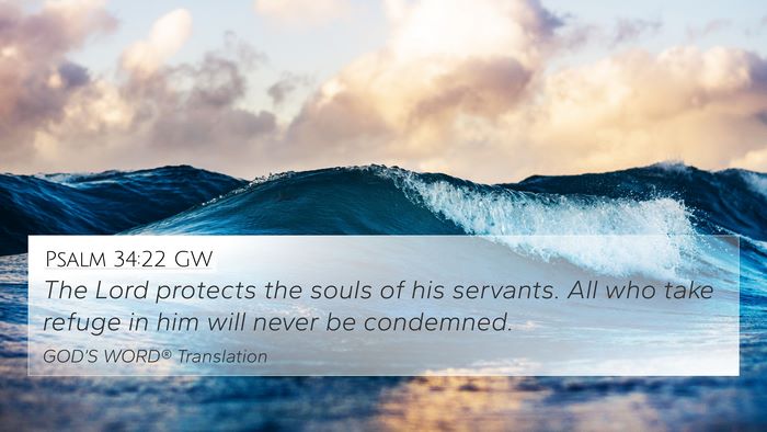 Psalm 34:22 GW 4K Wallpaper - The Lord protects the souls of his servants. All - 4K Wallpaper Bible Verse