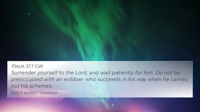 Psalm 37:7 GW Bible Verse Image