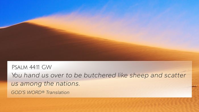Psalm 44:11 GW Bible Verse Image