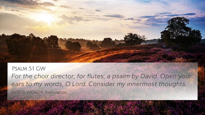Psalm 5:1 GW Bible Verse Image
